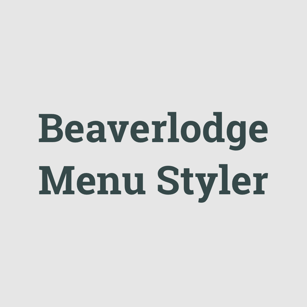 beaverlodge-menu-styler